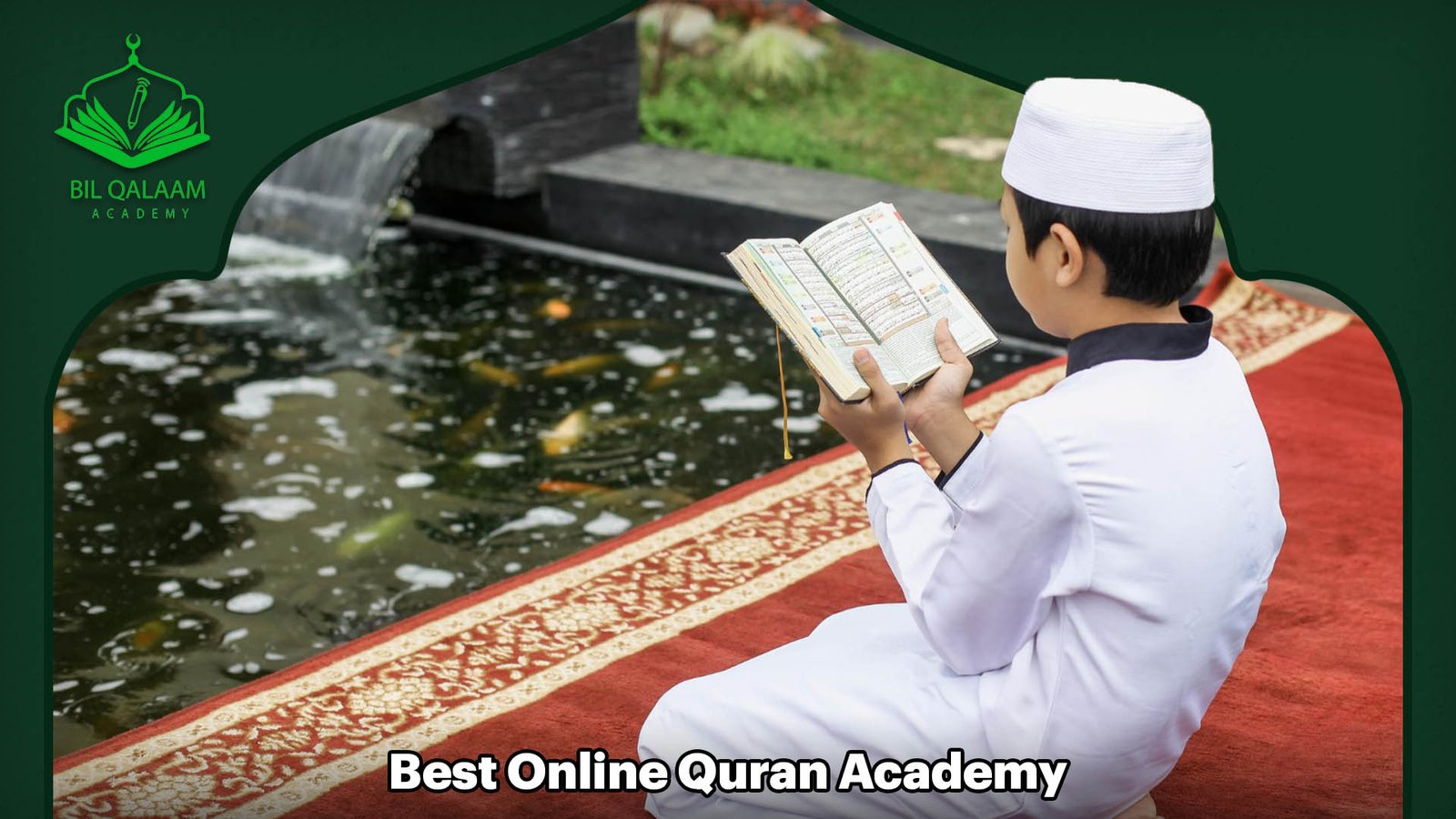 Best Online Quran Academy