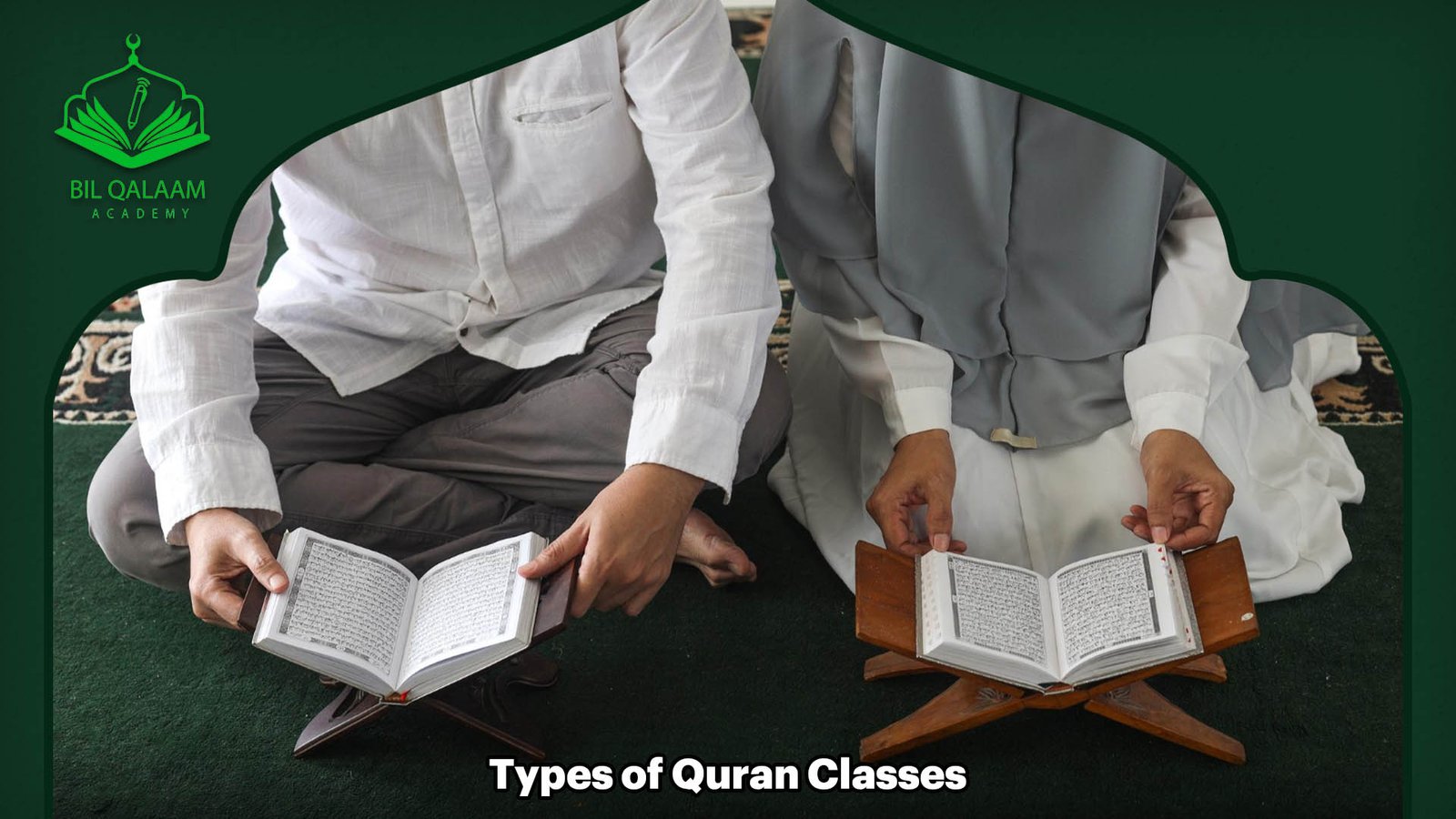 Types of Quran Classes
