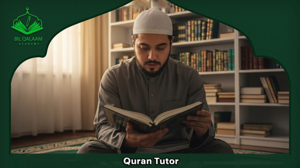 How a Quran Tutor Can Help You Master Recitation